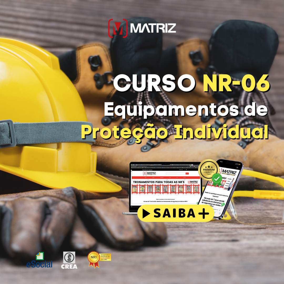 NR 06 | Equipamentos de Proteção Individual